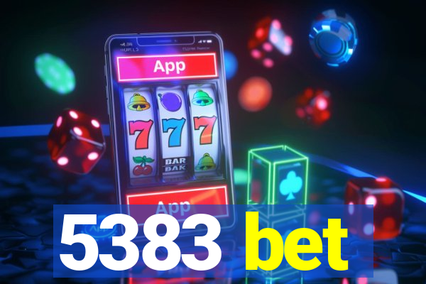 5383 bet